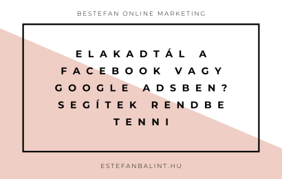 Gyors segítség Facebook Ads és Google Ads